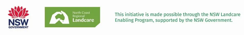 Funding acknowledgement: NSW Government and North Coast Regional Landcare, supported by the NSW Landcare Enabling Program